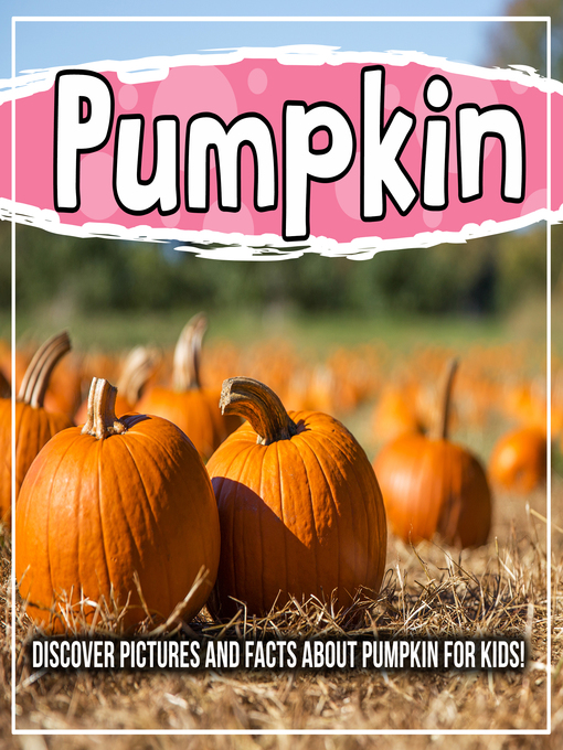 Title details for Pumpkin by Bold Kids - Available